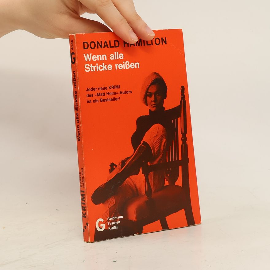 Donald Hamilton Wenn alle Stricke reissen