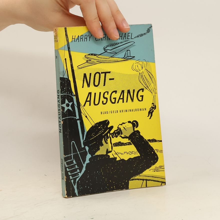 Harry Carmichael Notausgang