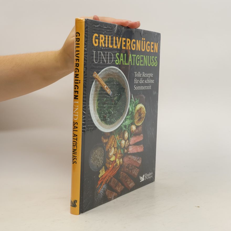Autorenkollektiv Grillvergnügen und Salatgenuss