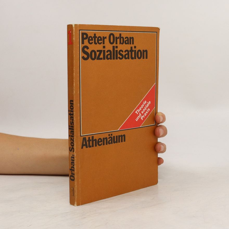 Peter Orban Sozialisation