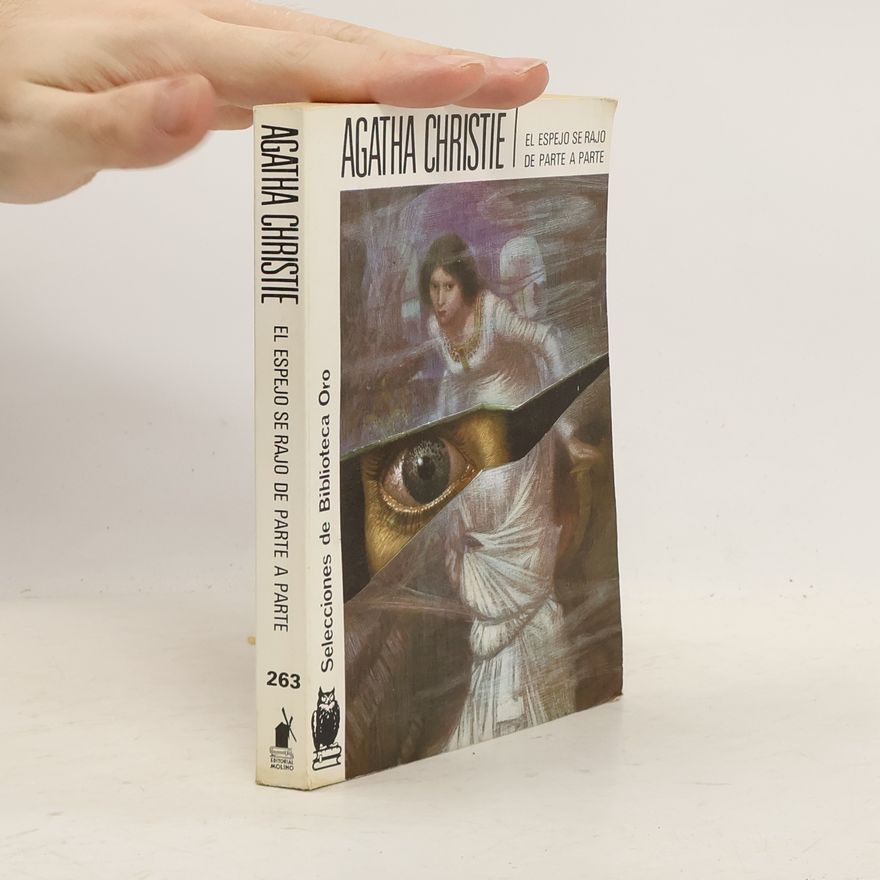 Agatha Christie El Espejo se rajó de parte a parte