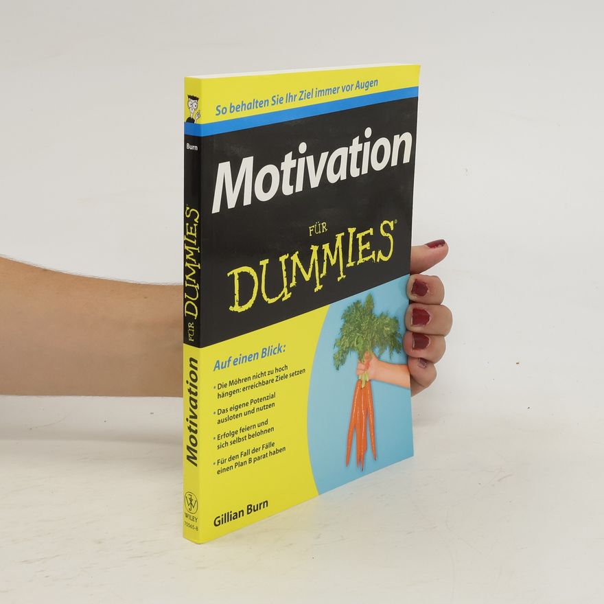 Gillian Burn Motivation für Dummies