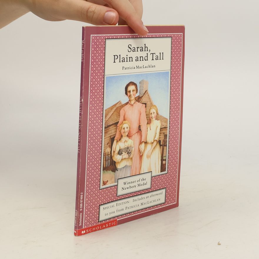 Patricia MacLachlan Sarah, Plain and Tall