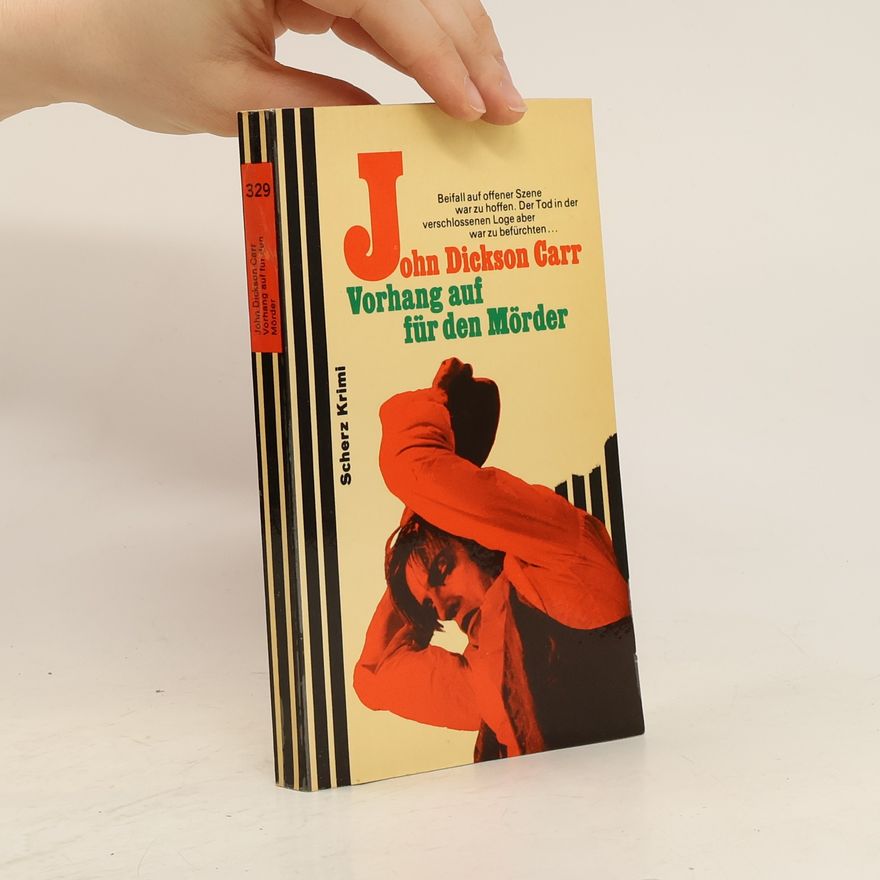 John Dickson Carr Vorhang auf für den Mörder