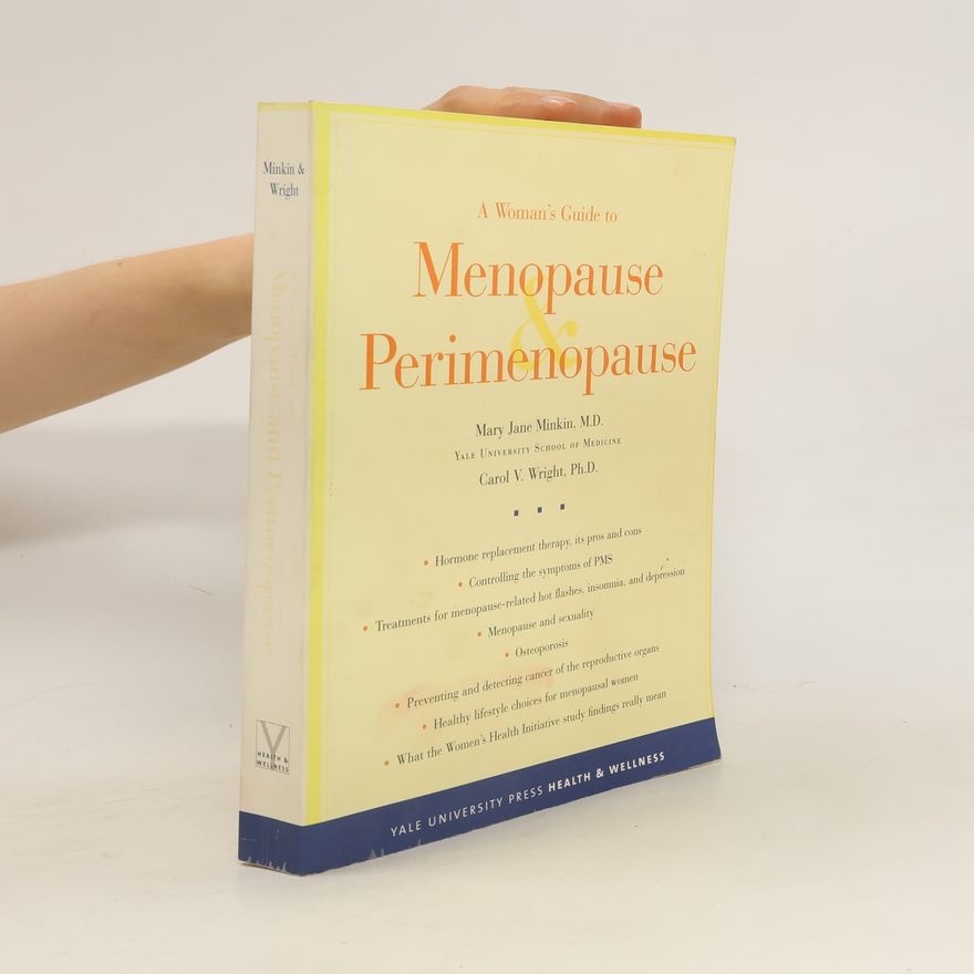 Mary Jane Minkin A Woman's Guide to Menopause & Perimenopause