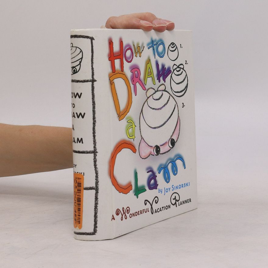 Joy Sikorski How to Draw a Clam
