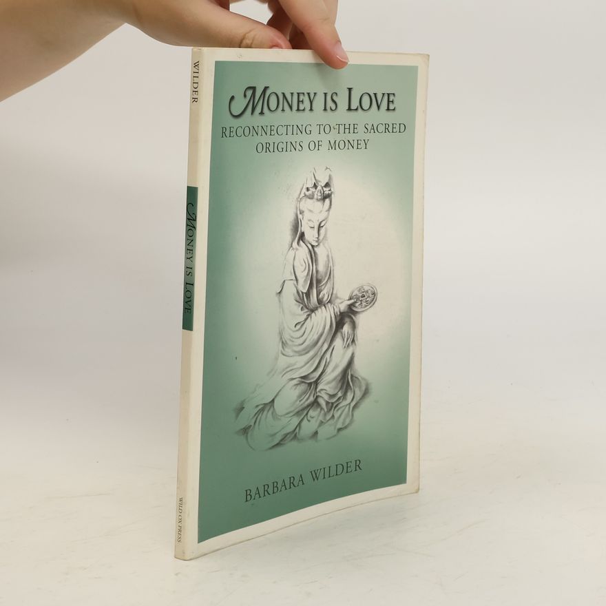 Barbara Wilder Money is Love