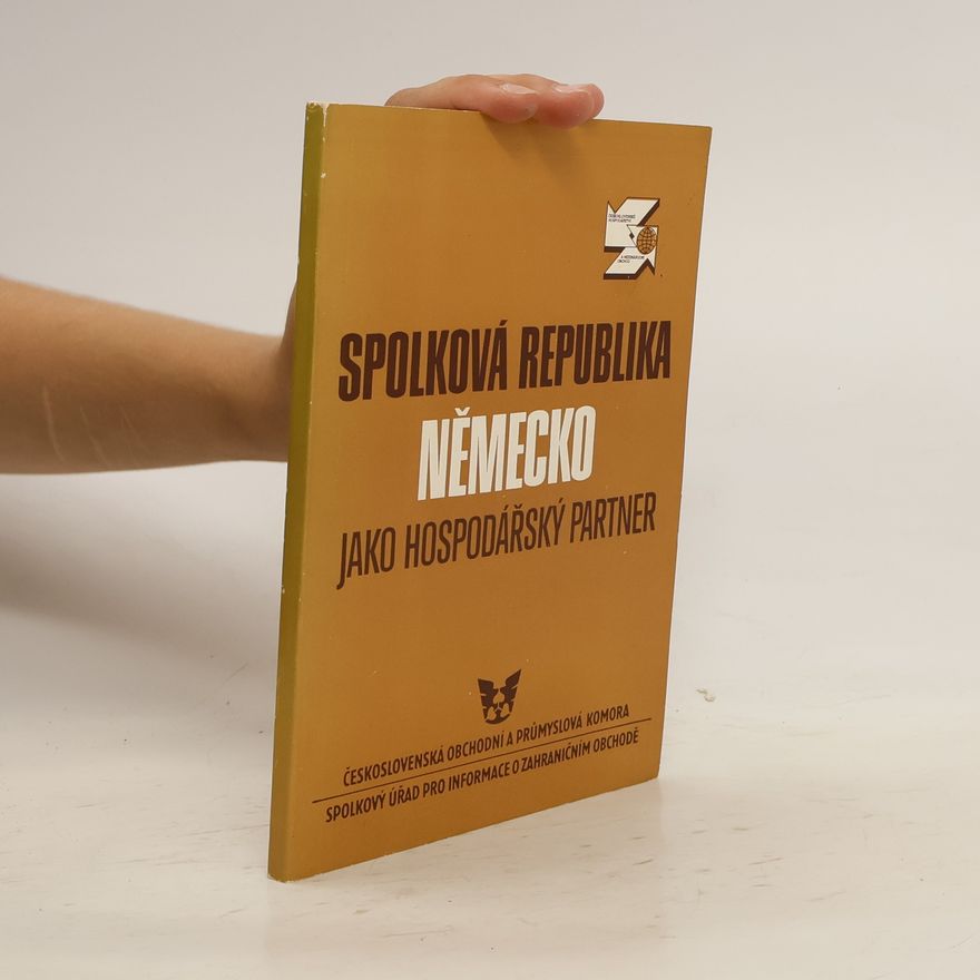 František Fišera Spolková republika Německo jako hospodářský partner