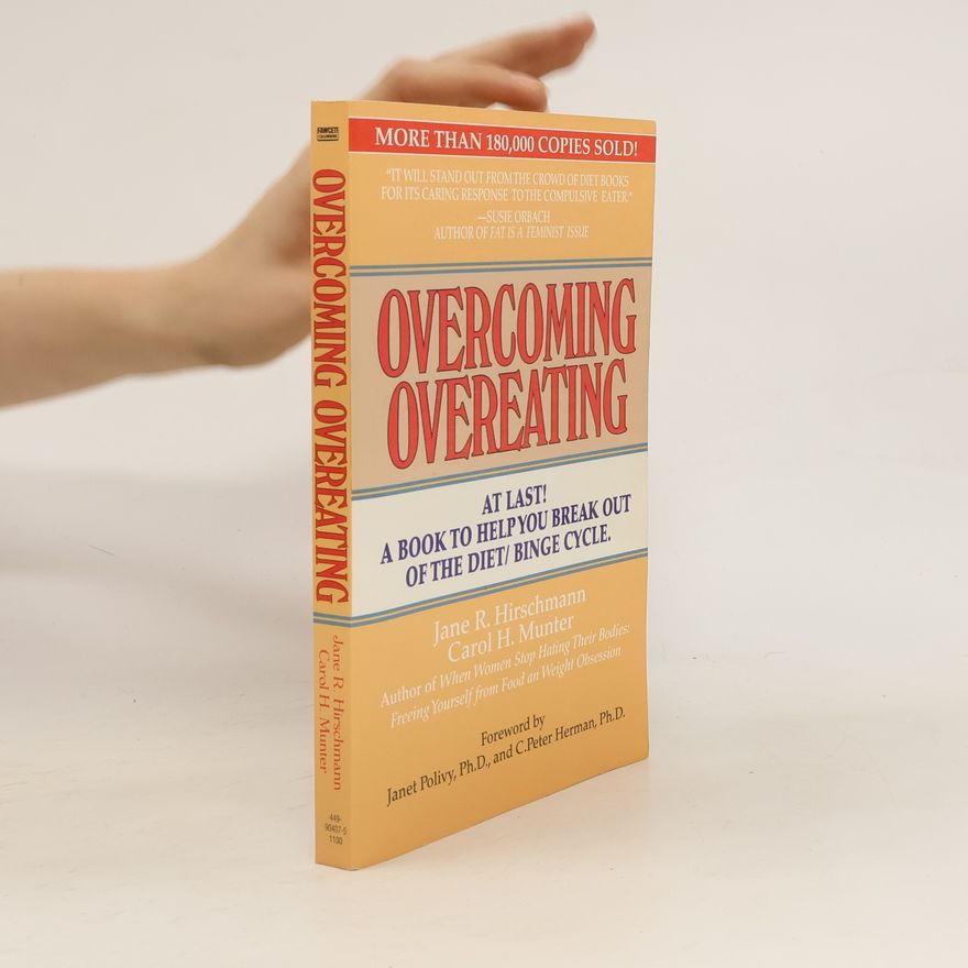 Carol H. Munter Overcoming Overeating