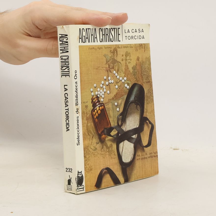 Agatha Christie La casa torcida