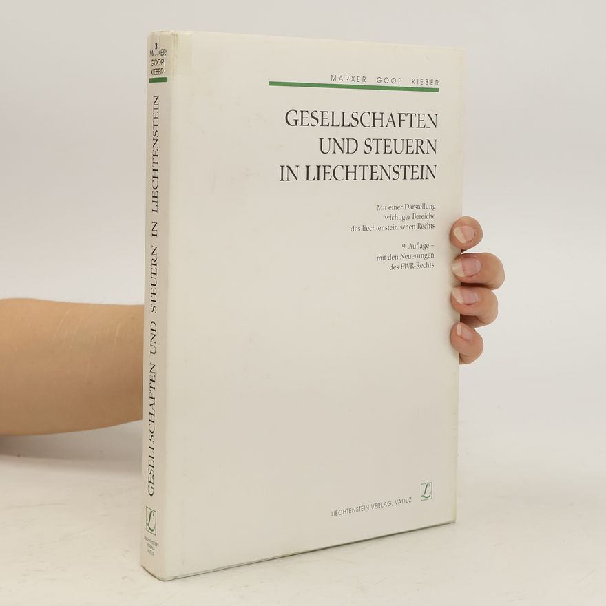 Peter Marxer Gesellschaften und Steuern in Liechtenstein