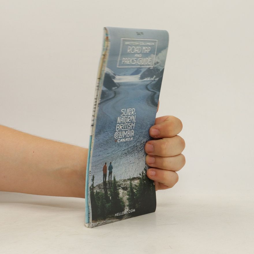 Kolektiv autorů British Columbia Road Map and Parks Guide
