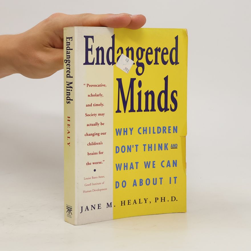 Jane Healy Endangered Minds