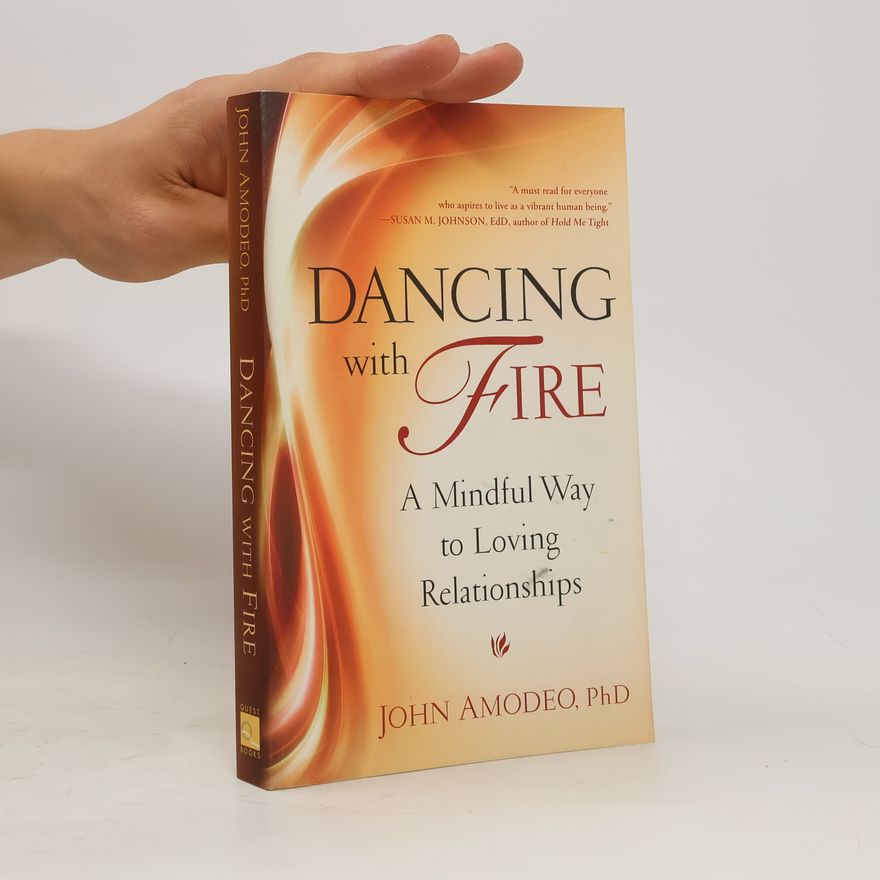 John Amodeo Dancing with Fire