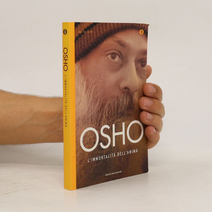 Osho Rajneesh L'immortalità dell'anima