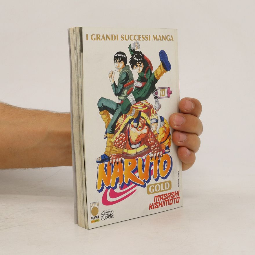 Masashi Kishimoto Naruto Gold 10