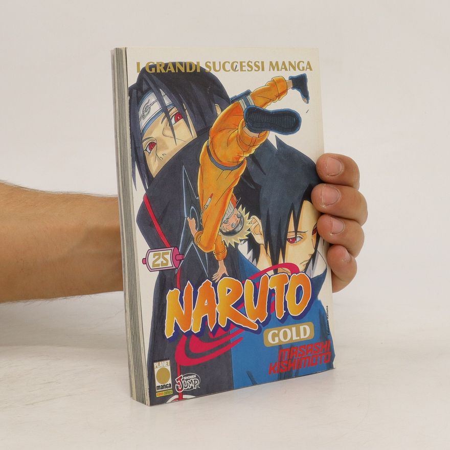 Masashi Kishimoto Naruto Gold 25