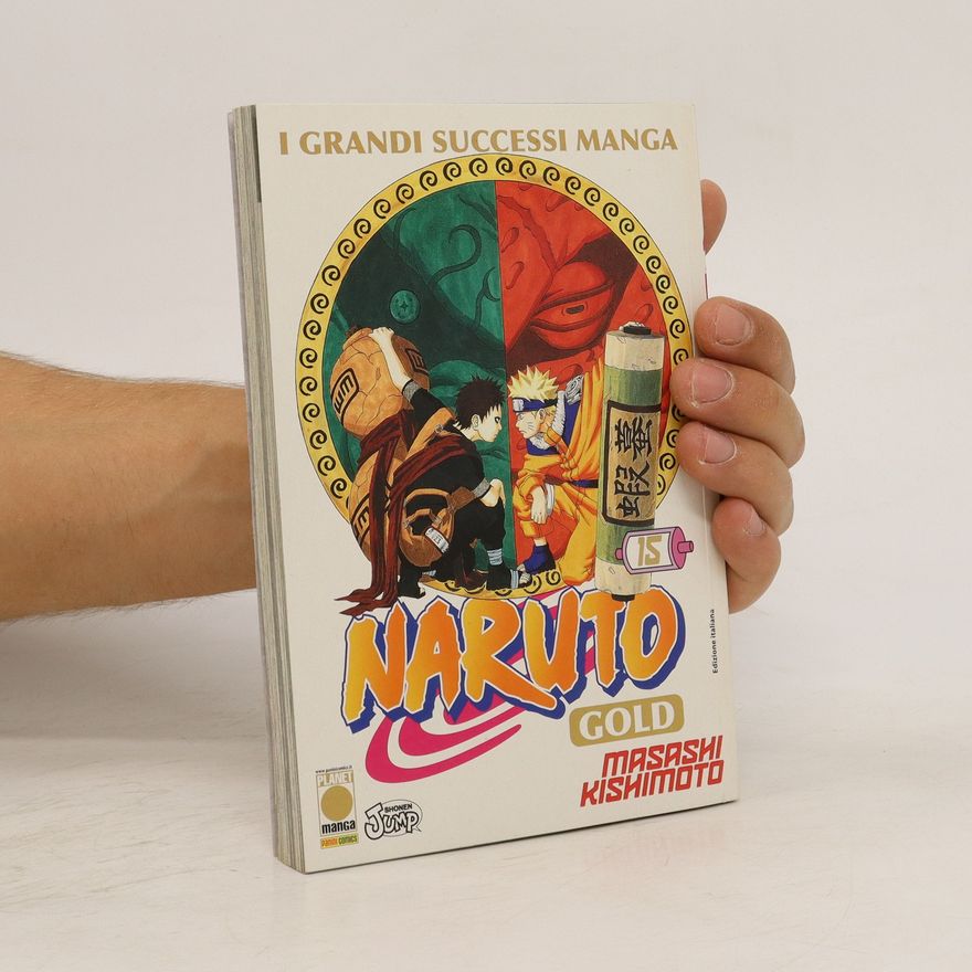 Masashi Kishimoto Naruto Gold 15
