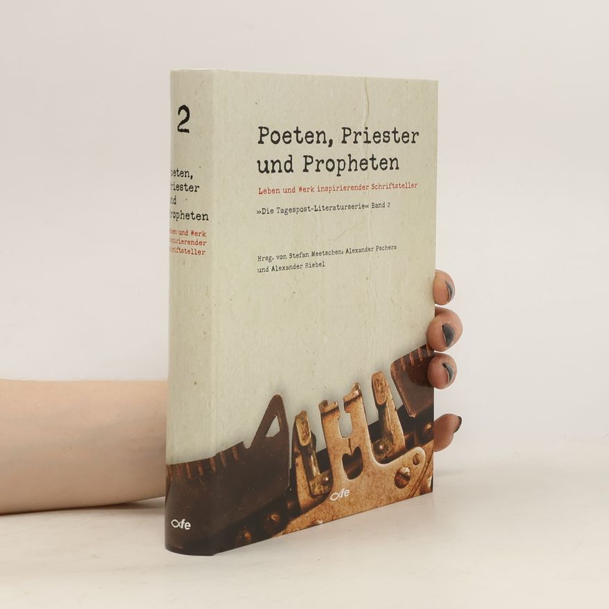 Stefan Meetschen Poeten, Priester und Propheten