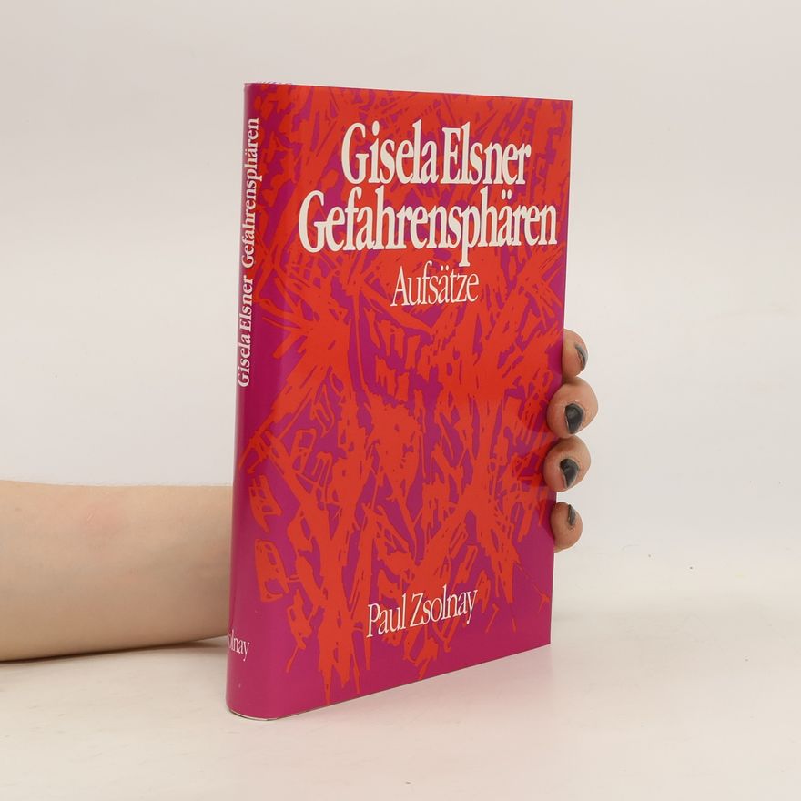 Gisela Elsner Gefahrensphären