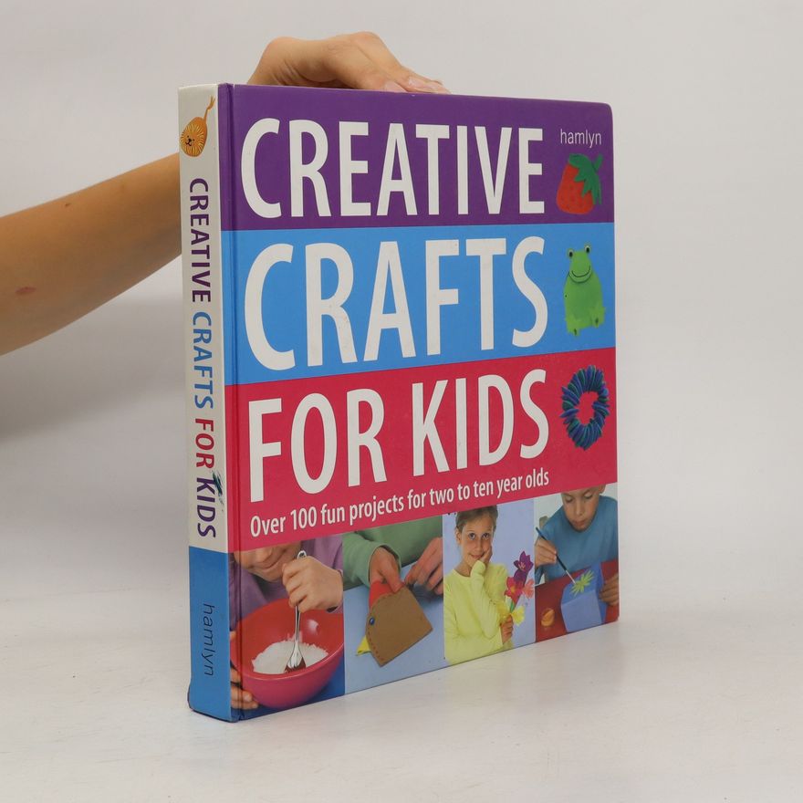 Gill Dickerson Creative Crafts for Kids