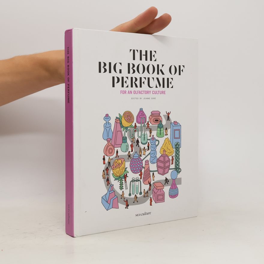 Kolektív autorov The Big Book of Perfume