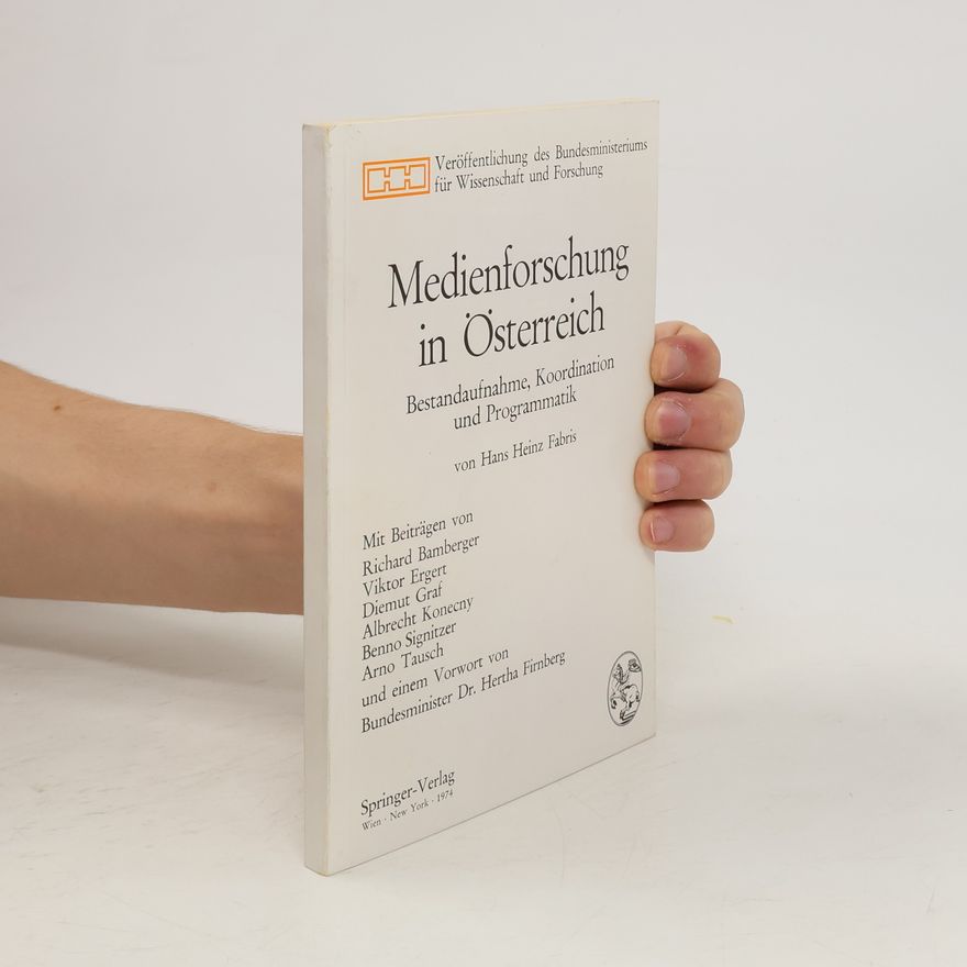 Hans Heinz Fabris Medienforschung in Österreich