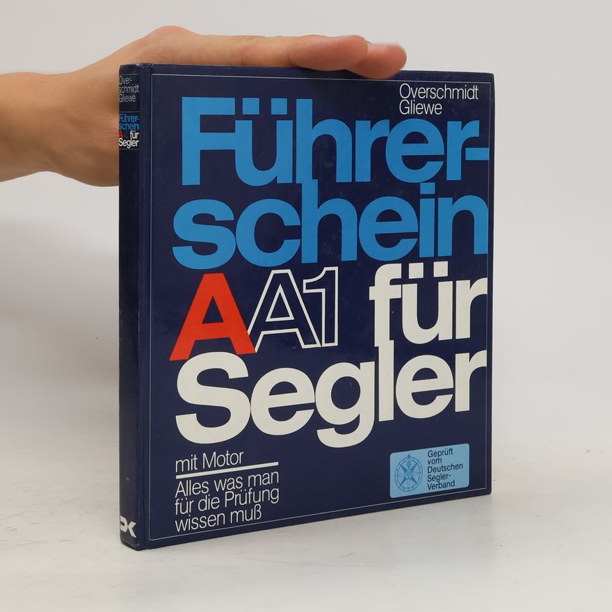 Heinz Overschmidt Führerschein A für Segler