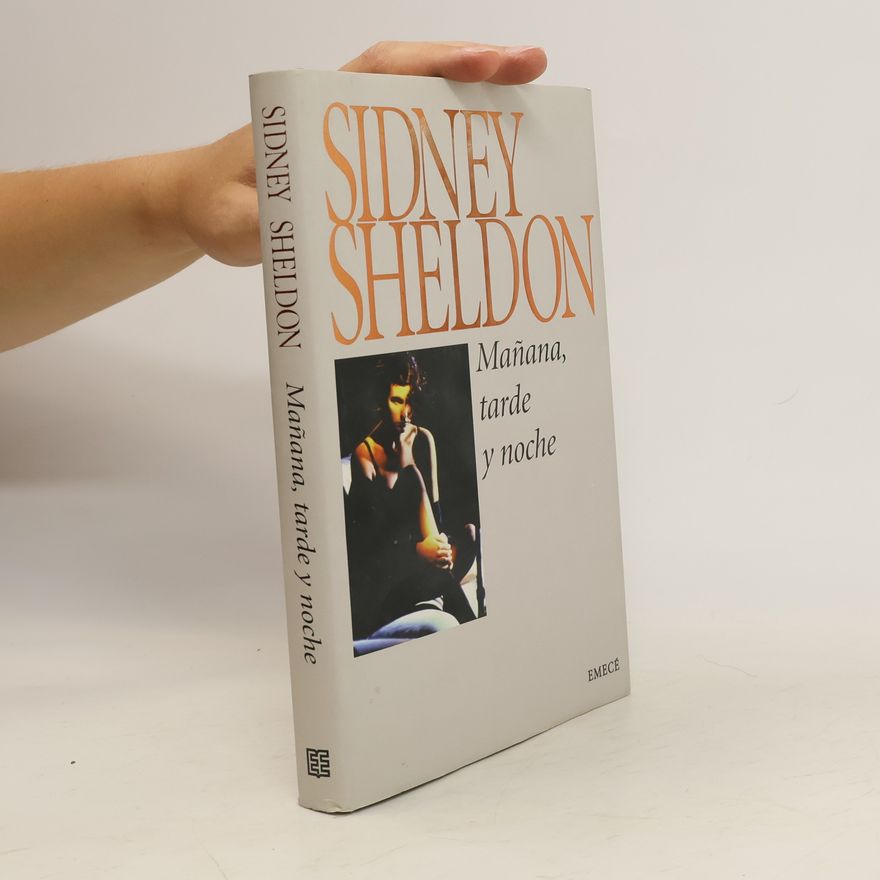 Sidney Sheldon Mañana, tarde y noche