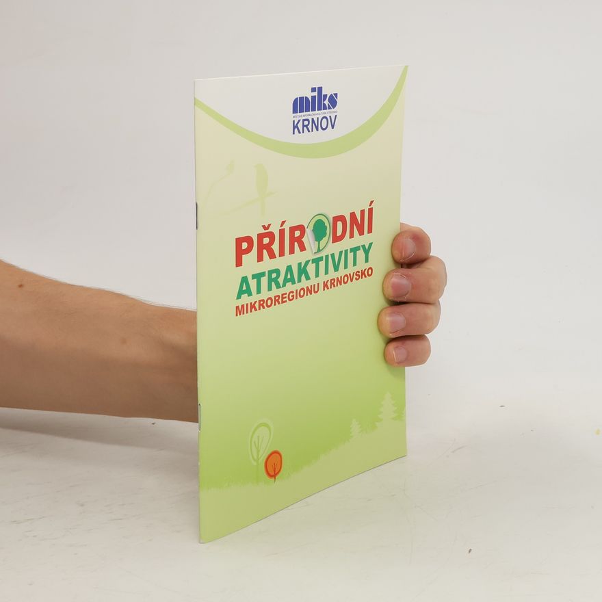 Kolektiv autorů Přírodní atraktivity mikroregionu Krnovsko