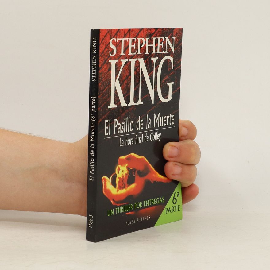 Stephen King El Pasillo de la Murerte. La Hora final de Coffey