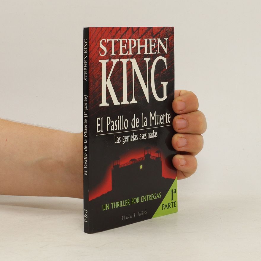 Stephen King El Pasillo de la Muerte. Las gemelas asesinadas