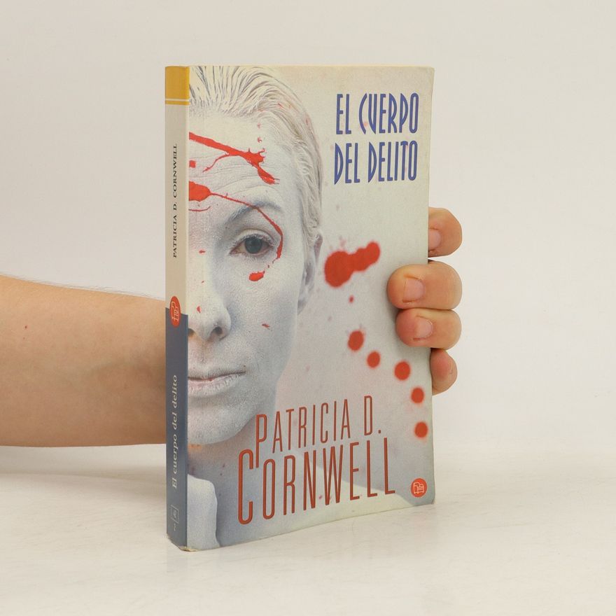 Patricia Cornwell El Cuerpo Del Delito