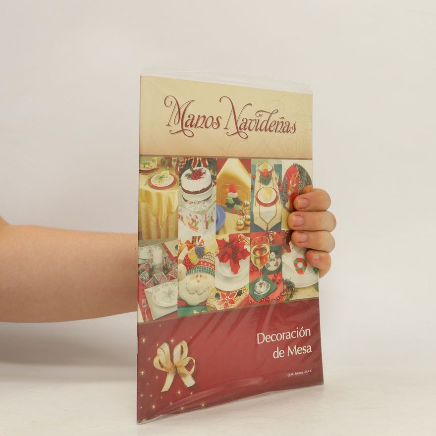 Collectif d'auteurs Manos Navideñas. Decoración de Mesa