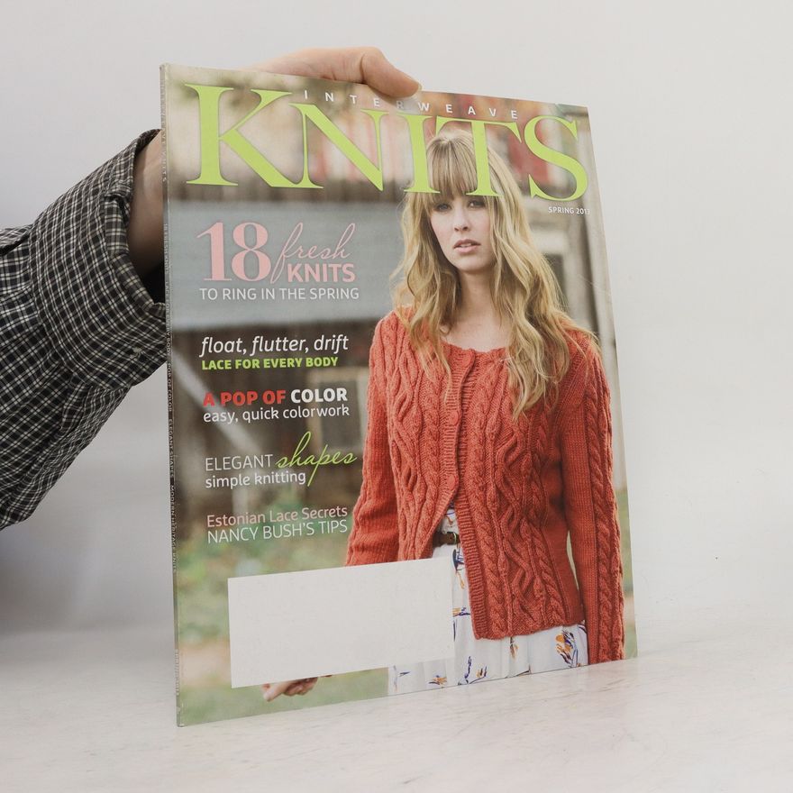 Autorenkollektiv Interweave Knitts Spring 2013