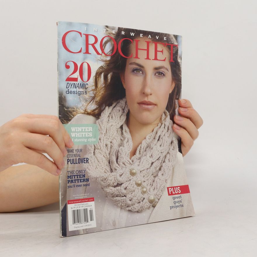 Collectif d'auteurs Interweave Crochet. Winter/2013