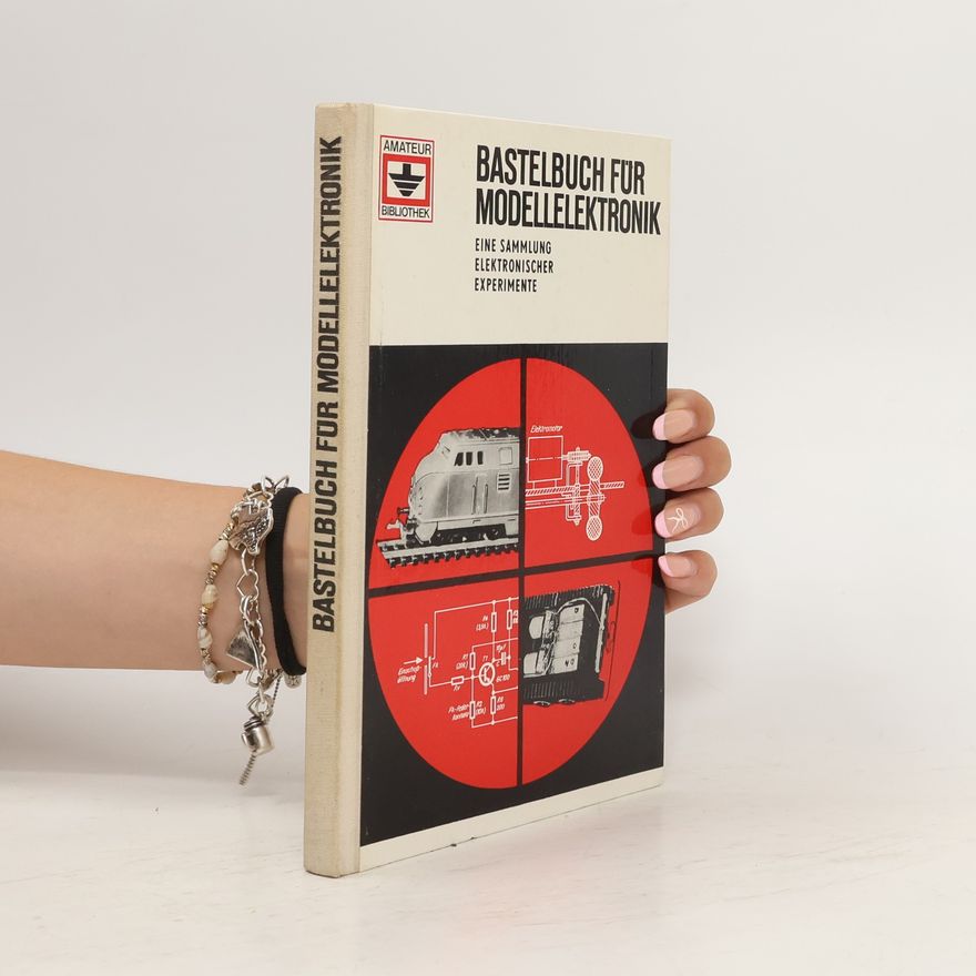 Various authors Bastelbuch für Modellelektronik