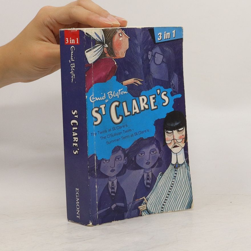Enid Blyton St Clare's 3in1 (The Twins at St Clare', The O'Sullivan Twins, Summer Term at St Clare's)