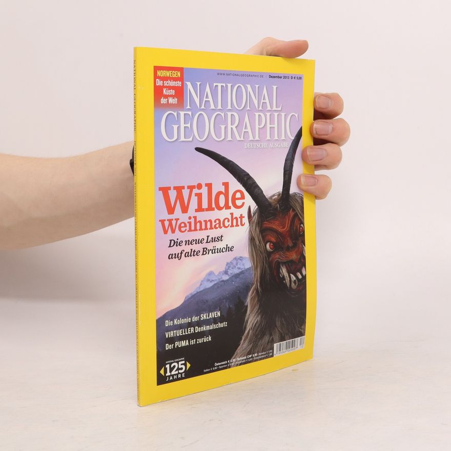Autorenkollektiv National Geographic Deutsche Ausgabe 12/2013