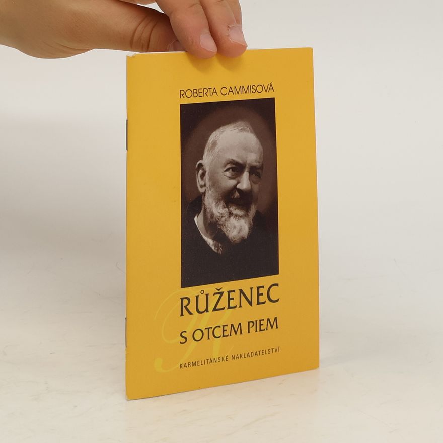 Roberta Camissa Růženec s otcem Piem
