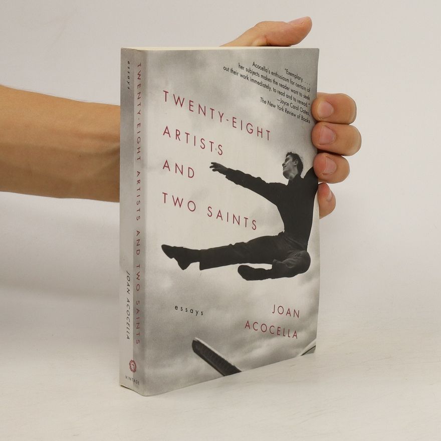 Joan Acocella Twenty-eight Artists and Two Saints