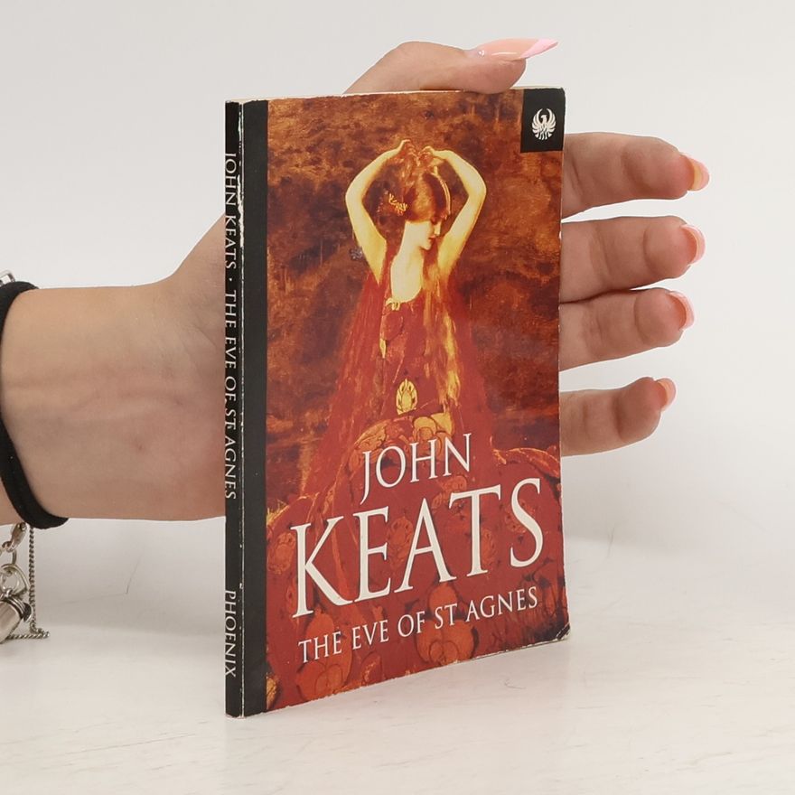 John Keats The Eve of St Agnes