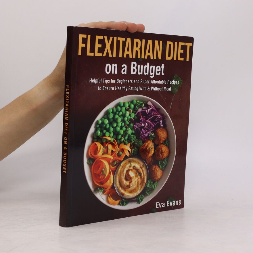 Eva Evans Flexitarian Diet on a Budget