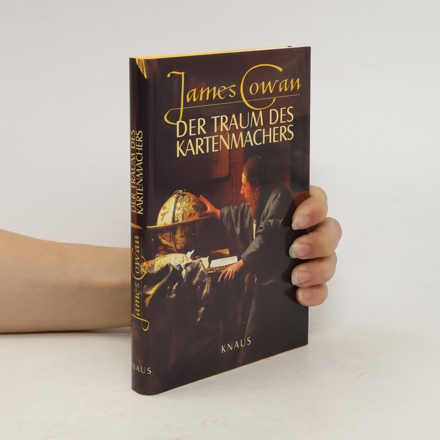 James Cowan Der Traum des Kartenmachers