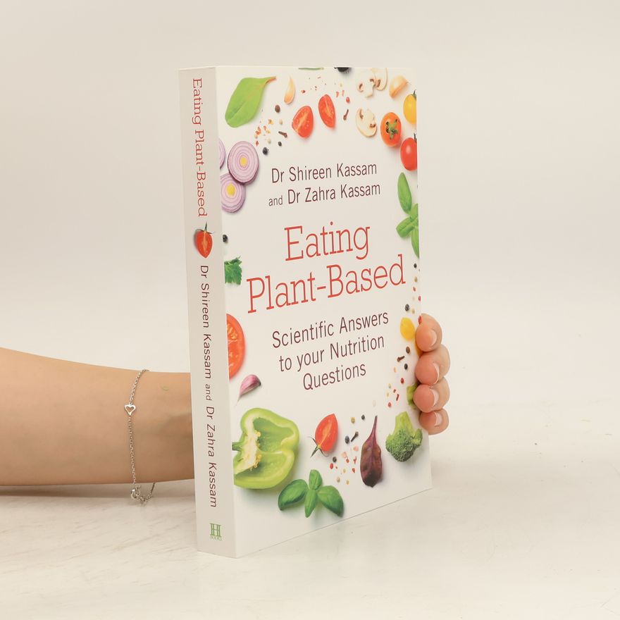 Zahra Kassam Eating Plant-Based