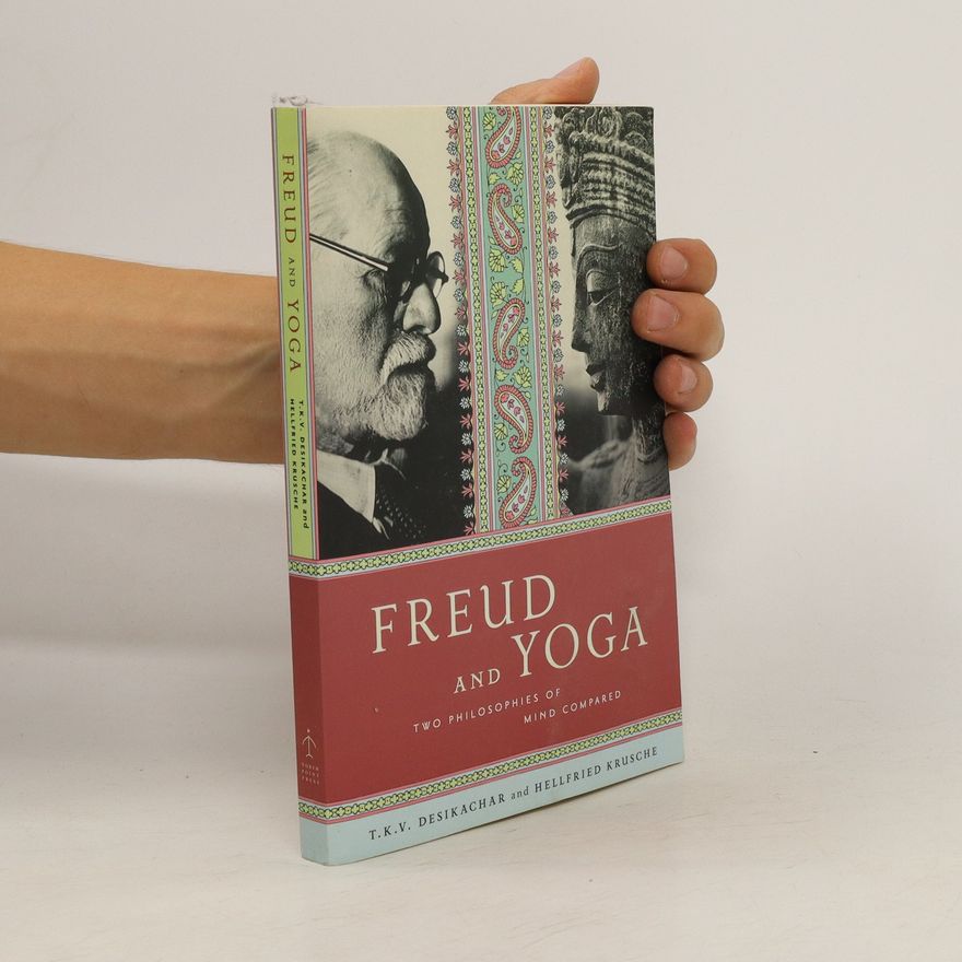 T. K. V. Desikachar Freud and yoga