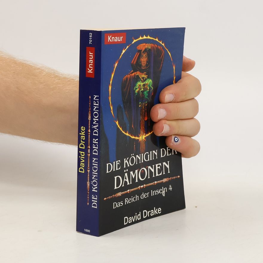 David Allen Drake Die Königin der Dämonen. Das Reich der Inseln 4