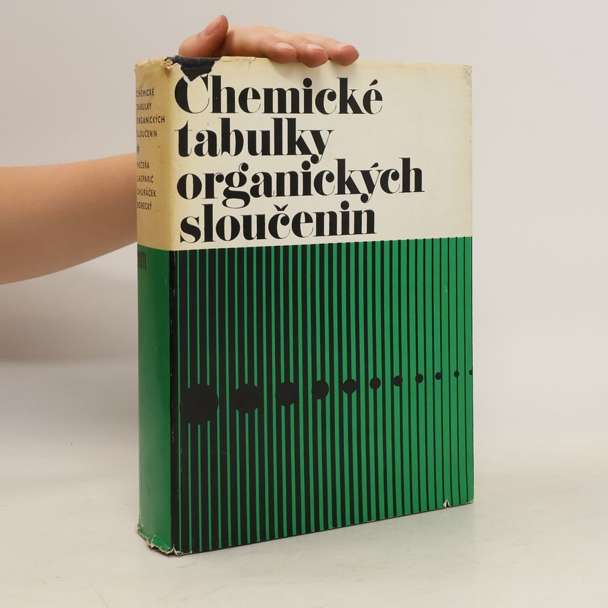 Miroslav Večeřa Chemické tabulky organických sloučenin