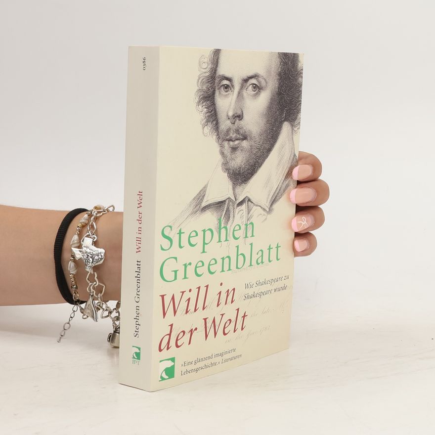 Stephen Greenblatt Will in der Welt