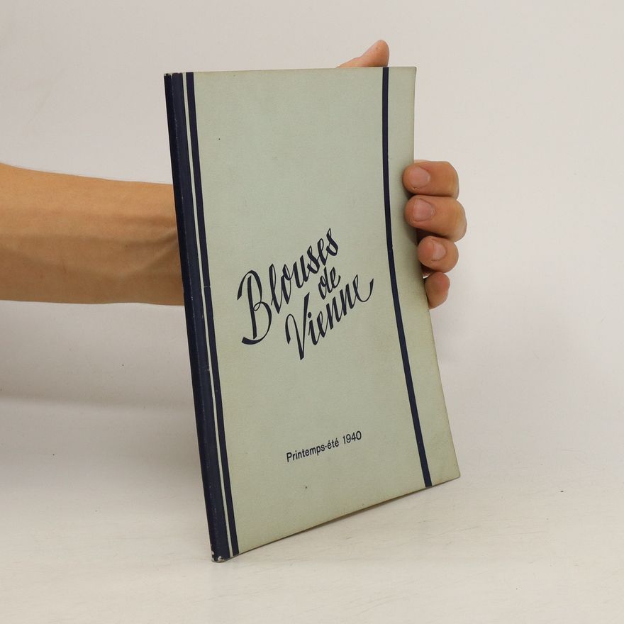 Kolektiv autorů Blouses de Vienne
